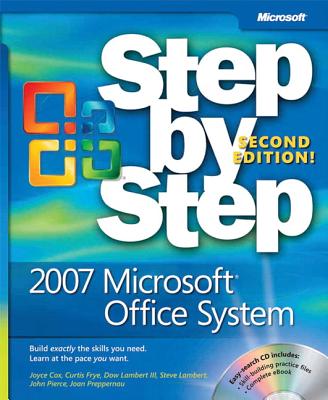 2007 Microsoft Office System Step by Step - Cox, Joyce, and Frye, Curtis, and Lambert, Dow M