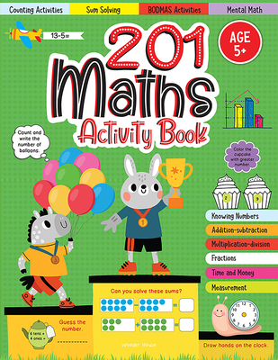 201 Maths Activity Book: Fun Activities and Math Exercises - Wonder House Books