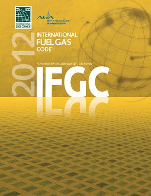 2012 International Fuel Gas Code - International Code Council