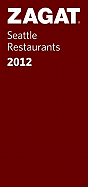2012 Seattle Restaurants