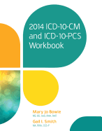 2014 ICD-10-CM and ICD-10-PCs Workbook