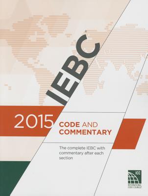 2015 International Existing Building Code Commentary - International Code Council