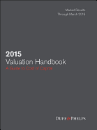 2015 Valuation Handbook: Guide to Cost of Capital