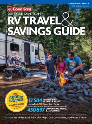 2017 Good Sam RV Travel & Savings Guide - Good Sam Club