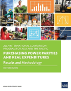 2017 International Comparison Program for Asia and the Pacific: Purchasing Power Parities and Real Expenditures -- Results and Methodology
