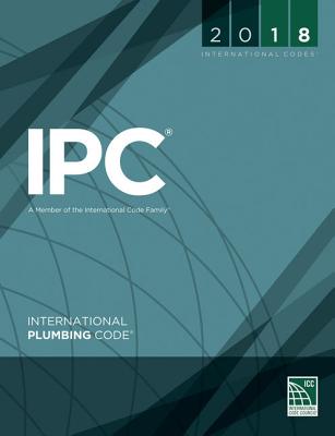 2018 International Plumbing Code, Loose-Leaf Version - International Code Council