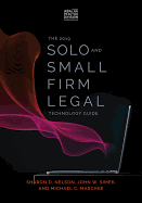 2018 Solo and Small Firm Legal Technology Guide: Critical Decisions Made Simple