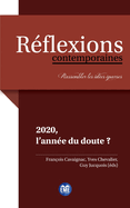 2020, l'ann?e du doute ?