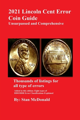 2021 Lincoln Cent Error Coin Guide - McDonald, Stan