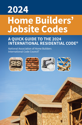 2024 Home Builders' Jobsite Codes - Note, Steve Van