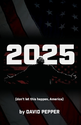 2025 - Pepper, David
