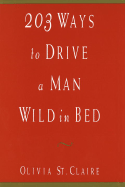 203 Ways to Drive a Man Wild in Bed