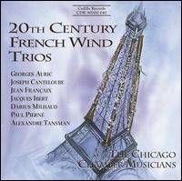 20th Century French Wind Trios - Chicago Chamber Musicians