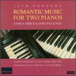 20th Century Romantic Music for Two Pianos