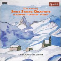20th Century Swiss String Quartets - Casal Quartett