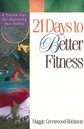 21 Days to Better Fitness