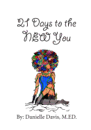 21 Days to the NEW You