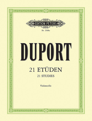 21 Studies for Cello - Duport, Jean Louis (Composer), and Gr�tzmacher, Friedrich (Composer), and Schulz, Walter (Composer)