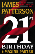 21st Birthday; True Tales of Inebriation, Lechery, and Mischief from the oval office