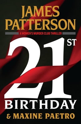21st Birthday - Patterson, James, and Paetro, Maxine