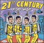 21st Century Doo Wop