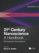 21st Century Nanoscience - A Handbook: Nanophysics Sourcebook (Volume One)