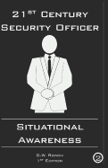 21st Century Security Officer: Situational Awareness