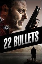 22 Bullets