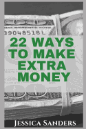 22 Ways to Make Extra Money