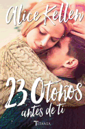 23 Oto�os Antes de Ti -V1