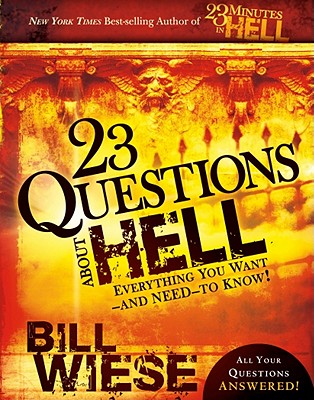 23 Questions About Hell - Wiese, Bill