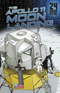 24 Hour History Apollo 11 Moon Landing July 20 1969