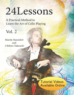 24 Lessons a Practical Method to Learn the Art of Cello Playing Vol.2