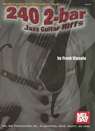 240 2-Bar Jazz Guitar Riffs - Vignola, Frank
