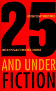 25 and Under: Fiction