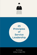 25 Principles of Service Leadership