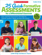 25 Quick Formative Assessments for a Differentiated Classroom, 2nd Edition