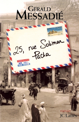 25 rue Soliman Pacha - Messadi?, Gerald