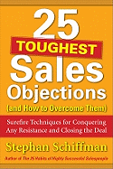 25 Toughest Sales Objections-And How to Overcome Them