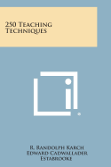 250 Teaching Techniques