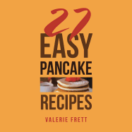 27 Easy Pancake Recipes