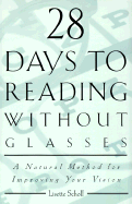 28 Days to Reading Without Gla