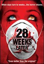 28 Weeks Later
