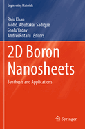 2D Boron Nanosheets: Synthesis and Applications
