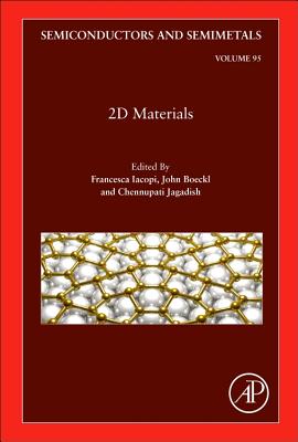 2D Materials - Iacopi, Francesca (Volume editor), and Boeckl, John J. (Volume editor), and Jagadish, Chennupati (Volume editor)