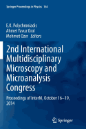 2nd International Multidisciplinary Microscopy and Microanalysis Congress: Proceedings of Interm, October 16-19, 2014