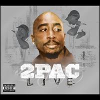 2Pac Live - 2Pac