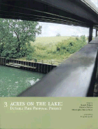 3 Acres on the Lake: Dusable Park Proposal Project