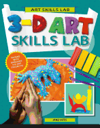 3-D Art Skills Lab