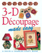 3-D Decoupage Made Easy